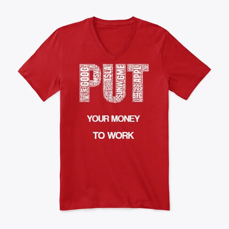 Put Your Money To Work