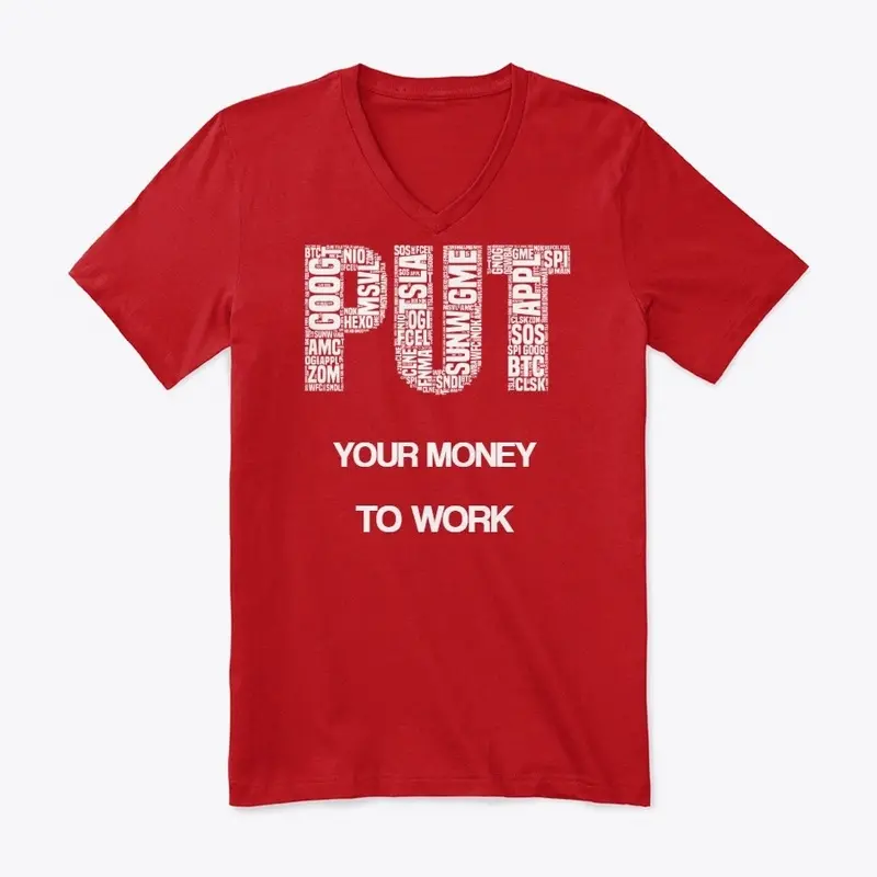 Put Your Money To Work